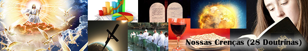 Nossas Crenças (28 Doutrinas)